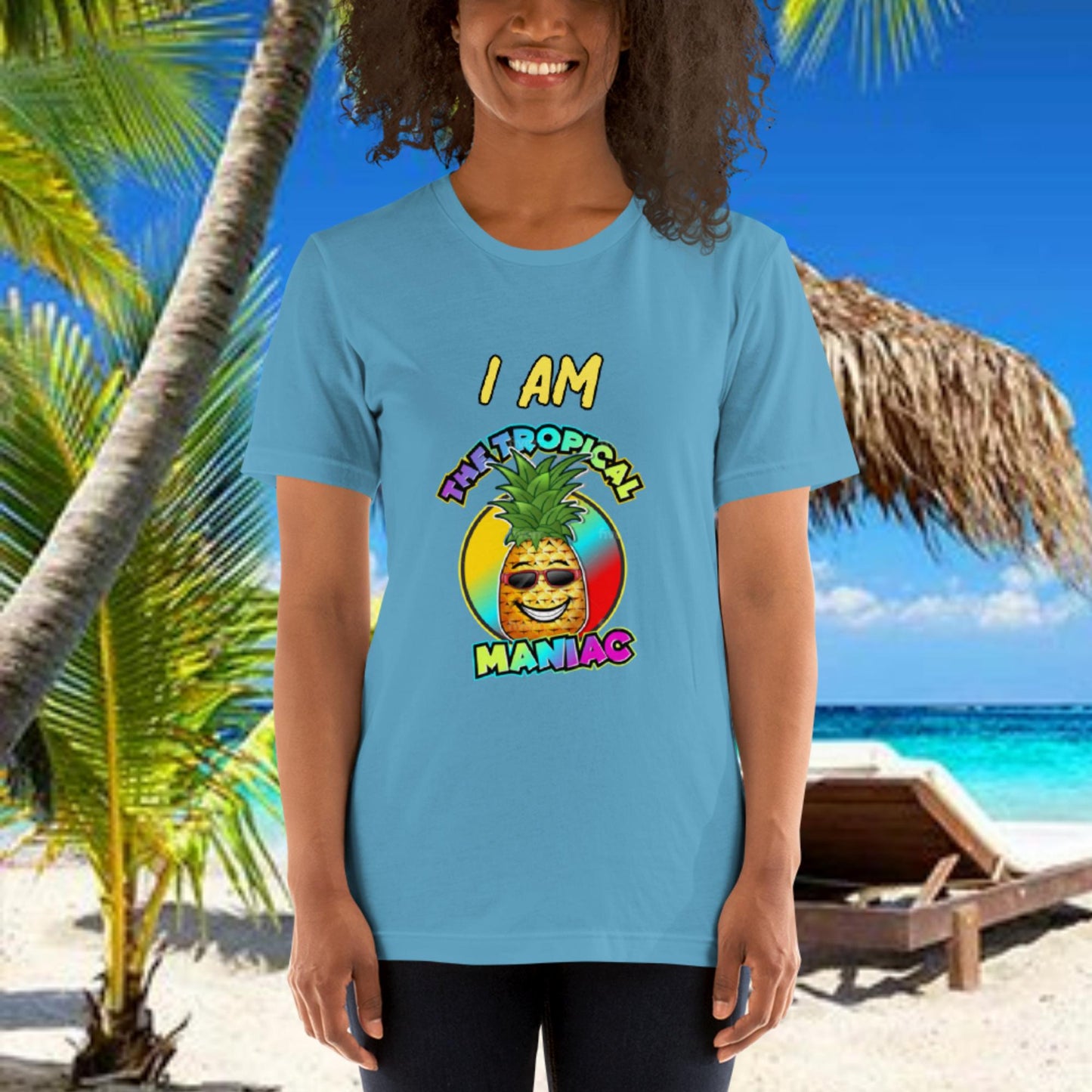 Unisex t-shirt - I am The Tropical Maniac